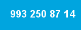 993 250 87 14
